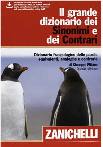 Il grande dizionario dei Sinonimi e dei Contrari
