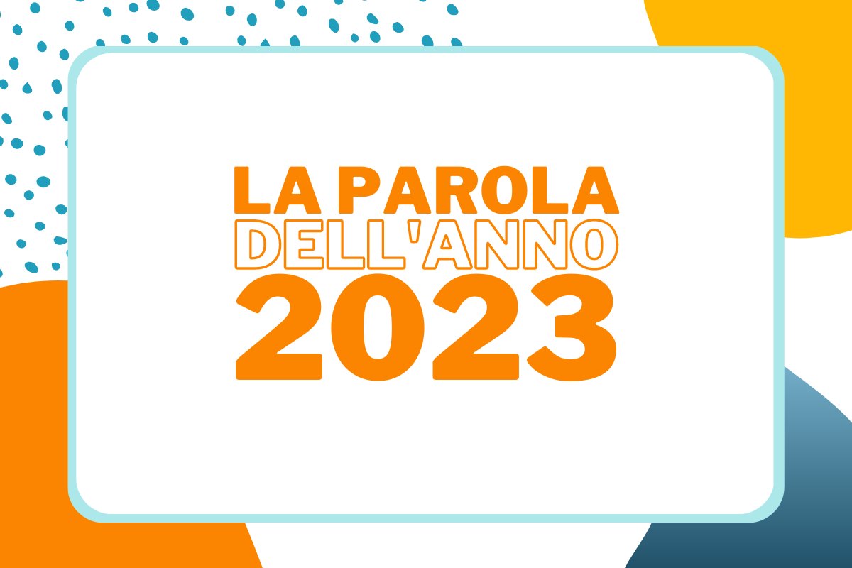 La parola dell’anno 2023